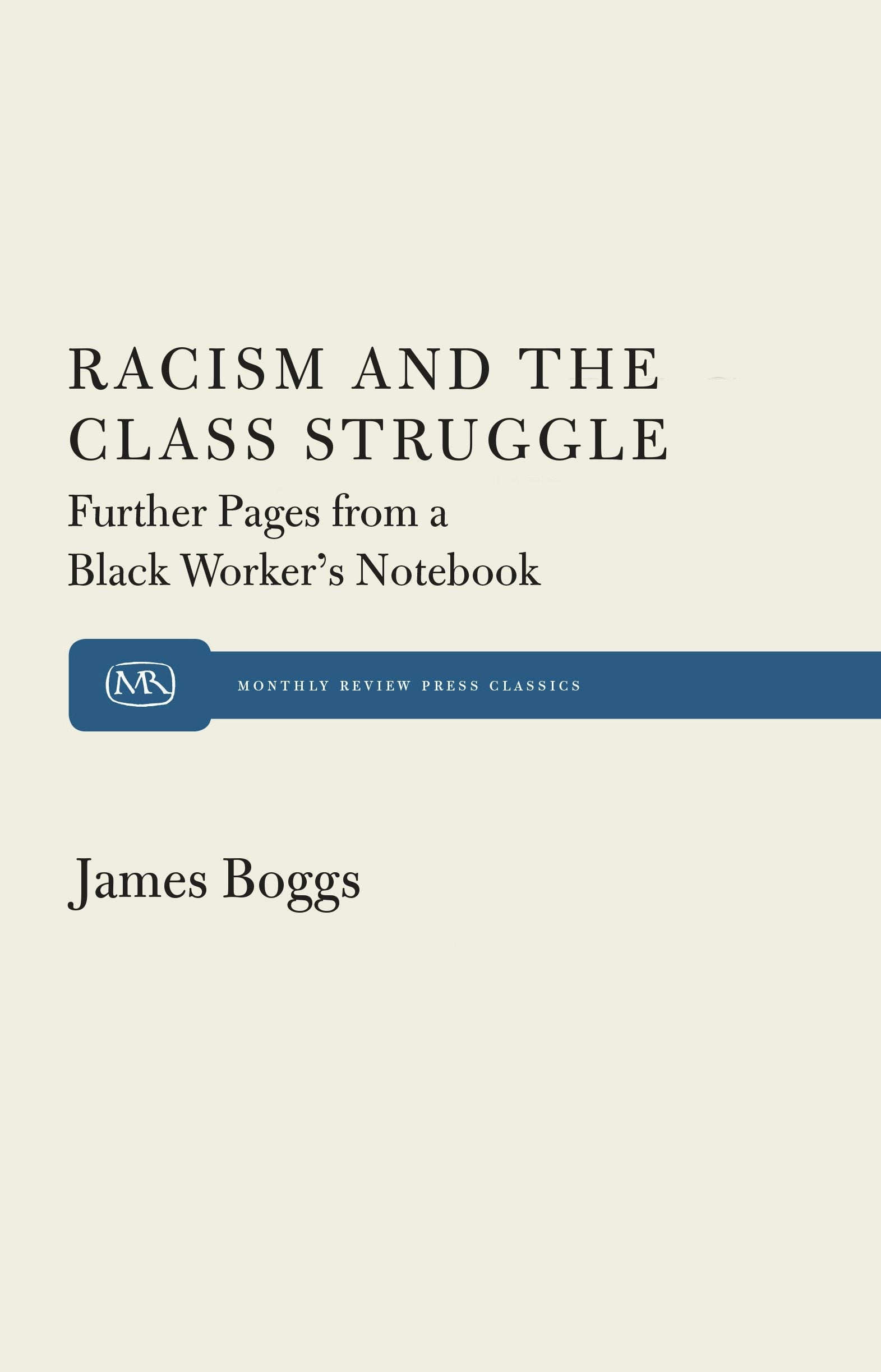 Book cover image for Racism and The Class Struggle ISBN: 9781583678770